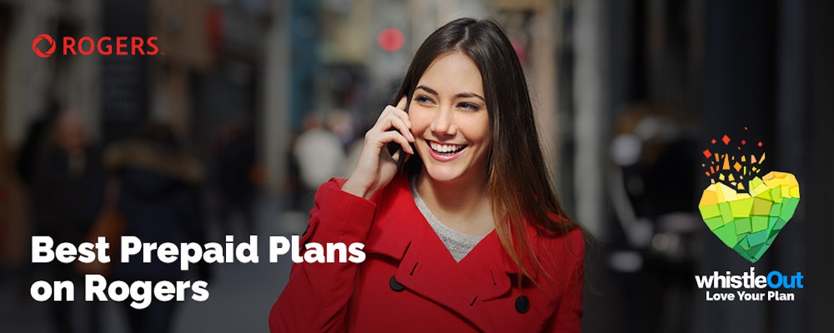 Best Rogers Prepaid & Pay As You Go Plans 2022 WhistleOut
