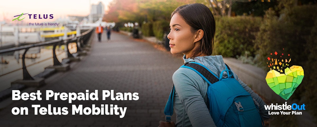 Best Telus Prepaid Plans 2022 WhistleOut