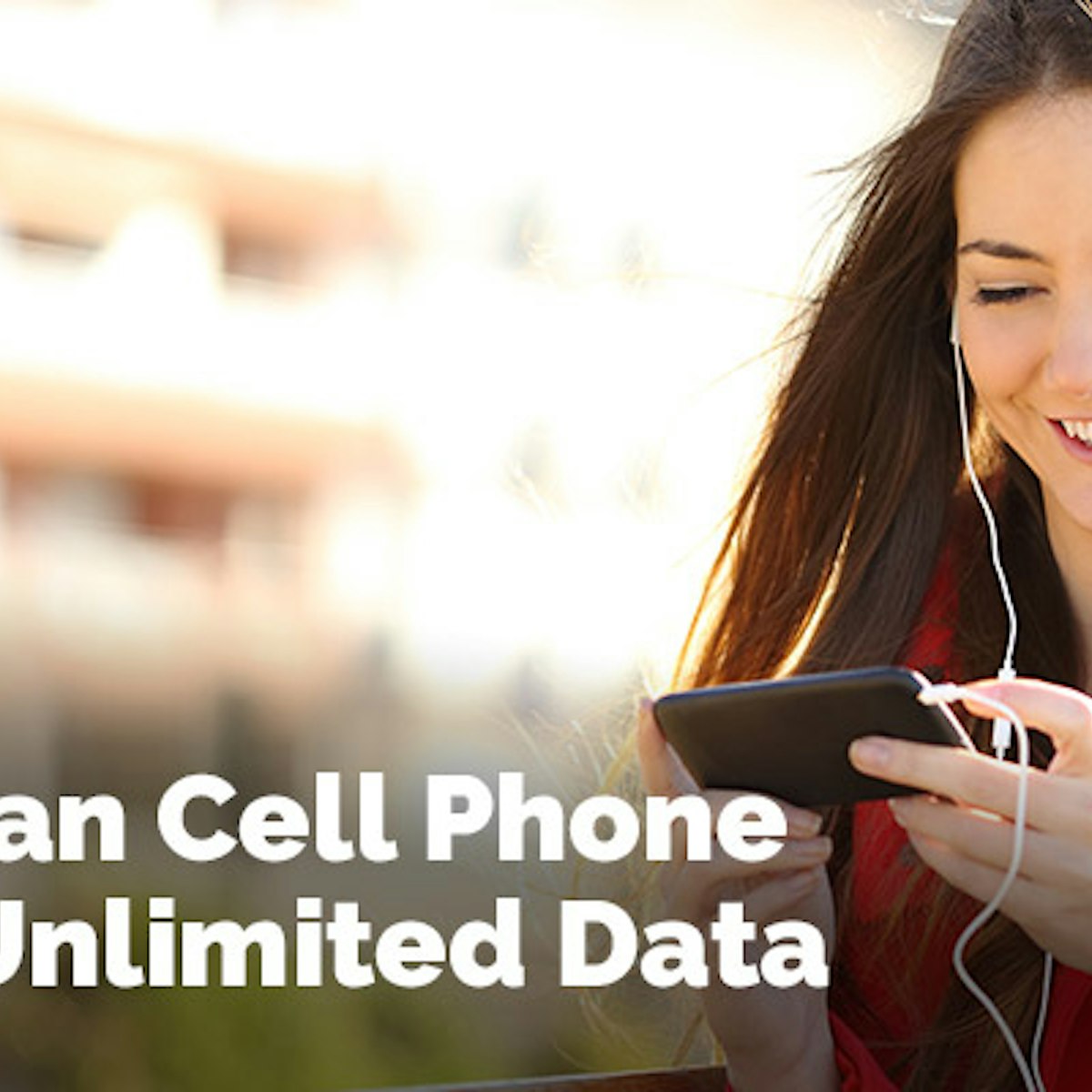Best Canadian Cell Phone Plans With Unlimited Data Whistleout
