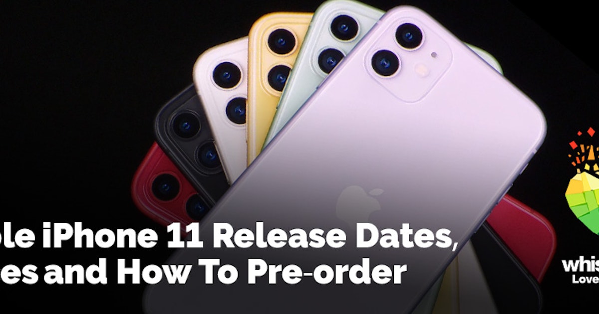 Canadian Apple iPhone 11 Release Dates, Prices and How To Order ...