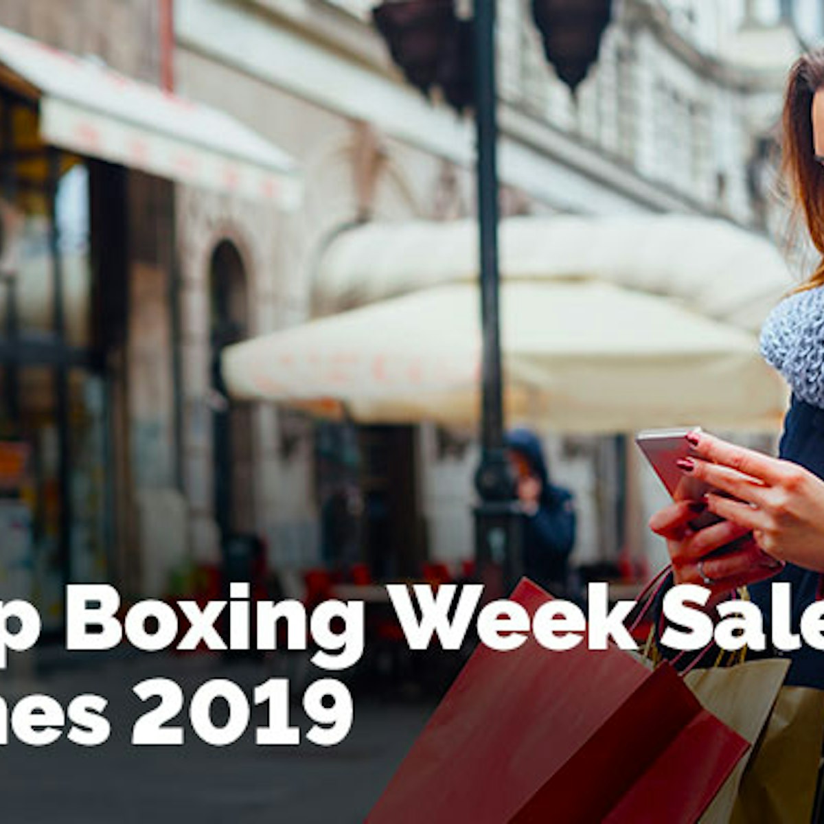 Canada S Top Boxing Day Cell Phone Sales 2019 Whistleout